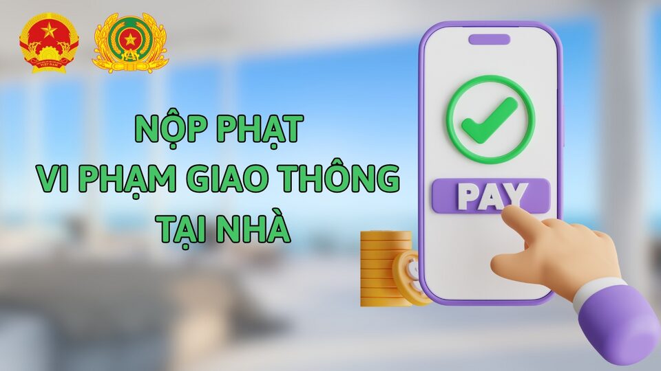 2 cách nộp phạt vi phạm giao thông online ngay tại nhà, nhanh và tiện 1 2 cách nộp phạt vi phạm giao thông online ngay tại nhà, nhanh và tiện